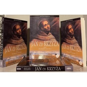 Jan od Krzyża. Płomień miłości - José Luis Olaizola